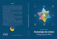 I Ging, Kosmologie des Lebens, Materie und Geist, Leben, Philosophie, 8 Trigramme, Schautafel